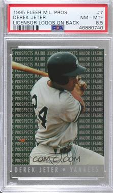 1995 Fleer - Major League Prospects #7.1 - Derek Jeter (MLB and MLB Properties Logos on Back) [PSA 8.5 NM‑MT+]