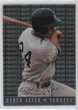 1995 Fleer - Major League Prospects #7.1 - Derek Jeter (MLB and MLB Properties Logos on Back) [Good to VG‑EX]