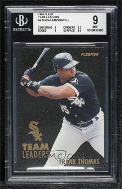 1995 Fleer - Team Leaders #4 - Frank Thomas, Jack McDowell [BGS 9 MINT]