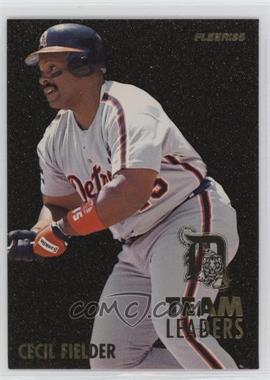 1995 Fleer - Team Leaders #6 - Cecil Fielder, Mike Moore