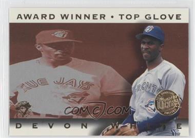 1995 Fleer Ultra - Award Winner - Gold Medallion Edition #8 - Devon White