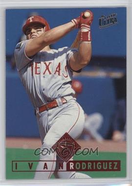 1995 Fleer Ultra - [Base] #113 - Ivan Rodriguez [Noted]