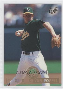 1995 Fleer Ultra - [Base] #322 - Todd Van Poppel