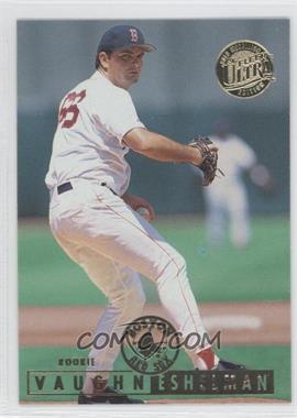 1995 Fleer Ultra - Gold Medallion Rookies #M-11 - Vaughn Eshelman