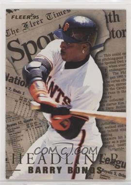 1995 Fleer Update - Headliners #3 - Barry Bonds