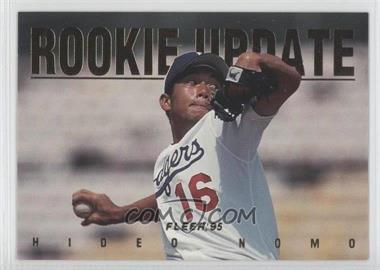 1995 Fleer Update - Rookie Update #7 - Hideo Nomo