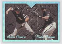 Robin Ventura, Frank Thomas