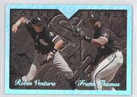 Robin Ventura, Frank Thomas