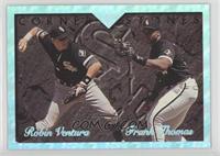 Robin Ventura, Frank Thomas