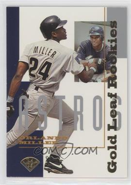 1995 Leaf - Gold Leaf Rookies #6 - Orlando Miller