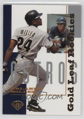 1995 Leaf - Gold Leaf Rookies #6 - Orlando Miller