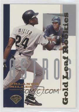 1995 Leaf - Gold Leaf Rookies #6 - Orlando Miller