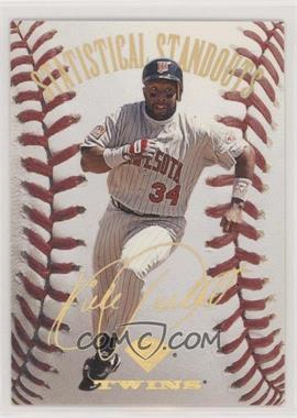 1995 Leaf - Statistical Standouts #6 - Kirby Puckett /5000