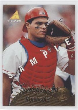 1995 Pinnacle - [Base] - Sample #122 - Ivan Rodriguez