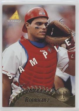 1995 Pinnacle - [Base] - Sample #122 - Ivan Rodriguez