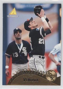 1995 Pinnacle - [Base] #257 - Robin Ventura