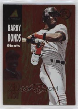 1995 Pinnacle - Red Hot #RH6 - Barry Bonds