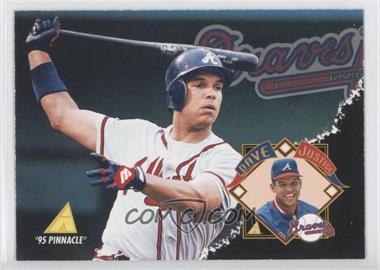 1995 Pinnacle - Team Pinnacle Collector Pin Expired Redemption #_DAJU - David Justice