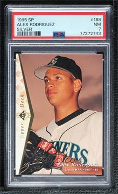 1995 SP - [Base] - Silver #188 - Alex Rodriguez [PSA 7 NM]