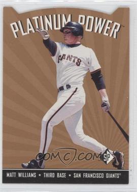 1995 SP - Platinum Power #PP8 - Matt Williams