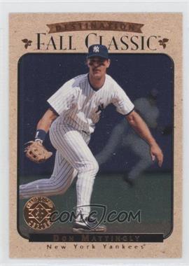 1995 SP Championship Series - Destination Fall Classic #5 - Don Mattingly