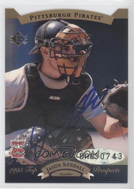 1995 SP Top Prospects - Autographs #_JAKE - Jason Kendall