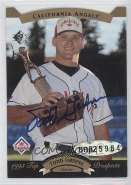 1995 SP Top Prospects - Autographs #_TOGR - Todd Greene
