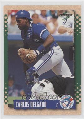 1995 Score - [Base] #214 - Carlos Delgado