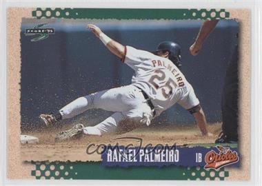 1995 Score - [Base] #419 - Rafael Palmeiro