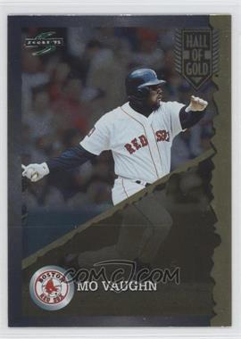 1995 Score - Hall of Gold #HG 17 - Mo Vaughn