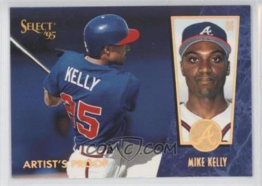 1995 Select - [Base] - Artist's Proof #118 - Mike Kelly