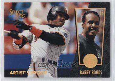 1995 Select - [Base] - Artist's Proof #46 - Barry Bonds