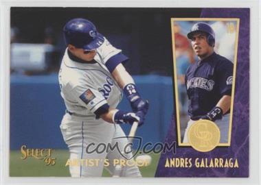 1995 Select - [Base] - Artist's Proof #85 - Andres Galarraga