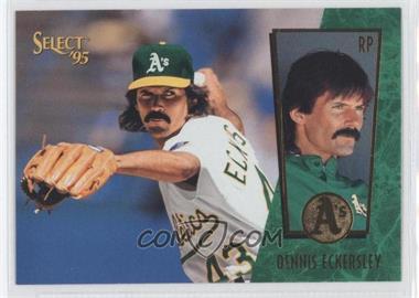 1995 Select - [Base] #140 - Dennis Eckersley