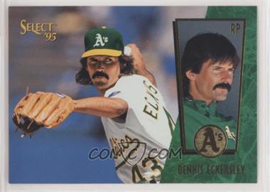 1995 Select - [Base] #140 - Dennis Eckersley