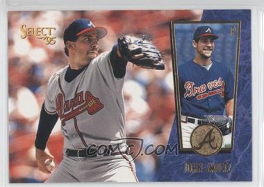 1995 Select - [Base] #189 - John Smoltz