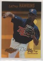 Rookie - LaTroy Hawkins