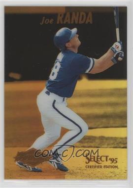 1995 Select Certified Edition - [Base] - Mirror Gold #121 - Rookie - Joe Randa