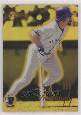1995 Select Certified Edition - [Base] - Mirror Gold #21 - Don Mattingly [EX to NM]