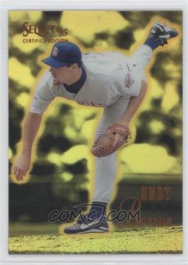 1995 Select Certified Edition - [Base] - Mirror Gold #25 - Andy Benes
