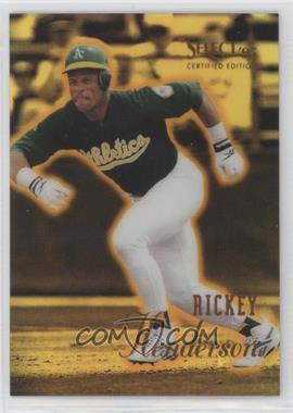 1995 Select Certified Edition - [Base] - Mirror Gold #41 - Rickey Henderson [EX to NM]
