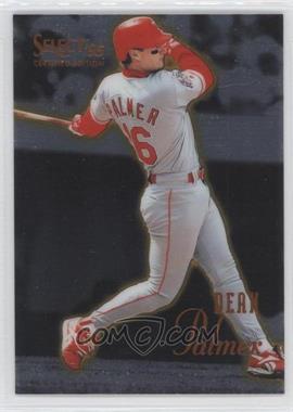 1995 Select Certified Edition - [Base] #44 - Dean Palmer
