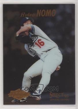 1995 Select Certified Edition - [Base] #98 - Rookie - Hideo Nomo [Noted]