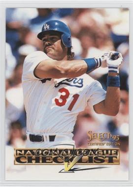 1995 Select Certified Edition - Checklist #5 - Mike Piazza