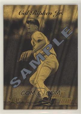 1995 Select Certified Edition - Gold Team - Sample #3 - Cal Ripken Jr.