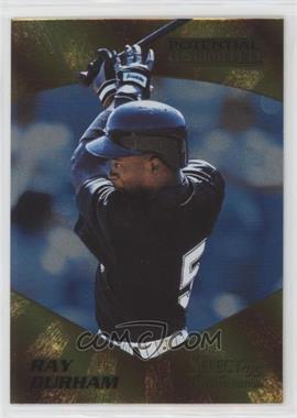 1995 Select Certified Edition - Potential Unlimited - Case Chase #15 - Ray Durham /903