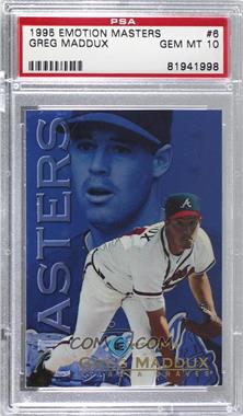 1995 Skybox Emotion - Masters #6 - Greg Maddux [PSA 10 GEM MT]