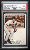 Cal Ripken Jr. [PSA 9 MINT]