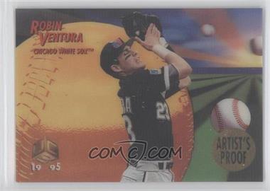 1995 Sportflix UC3 - [Base] - Artist's Proof #53 - Robin Ventura