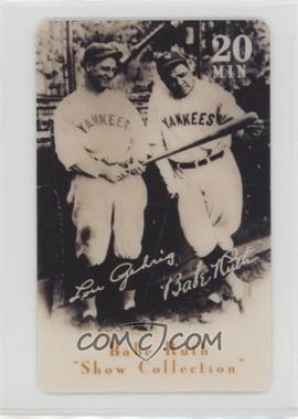 1995 TeleTrading Babe Ruth Show Collection Phone Cards - [Base] #_BARU.4 - Babe Ruth, Lou Gehrig